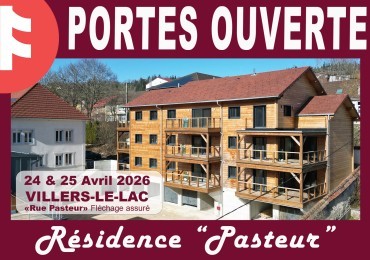 Portes Ouvertes - Résidence Pasteur VILLERS LE LAC - 24 & 25 avril 2026